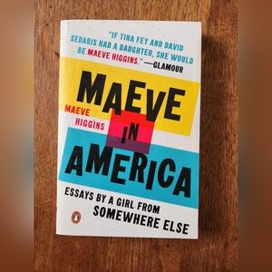Maeve In America by Maeve Higgins paperback